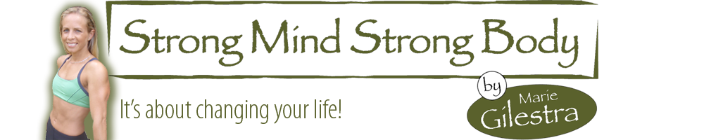 Strong Mind Strong Body by Marie